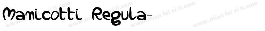 Manicotti Regula字体转换